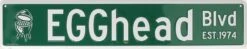 Big Green Egg - Egghead - Boulevard - Nom De La Rue - Plaque De Rue -